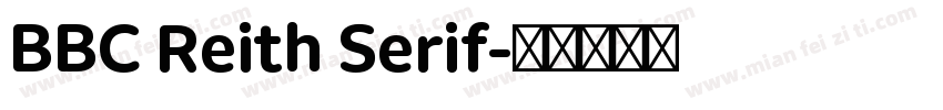 BBC Reith Serif字体转换